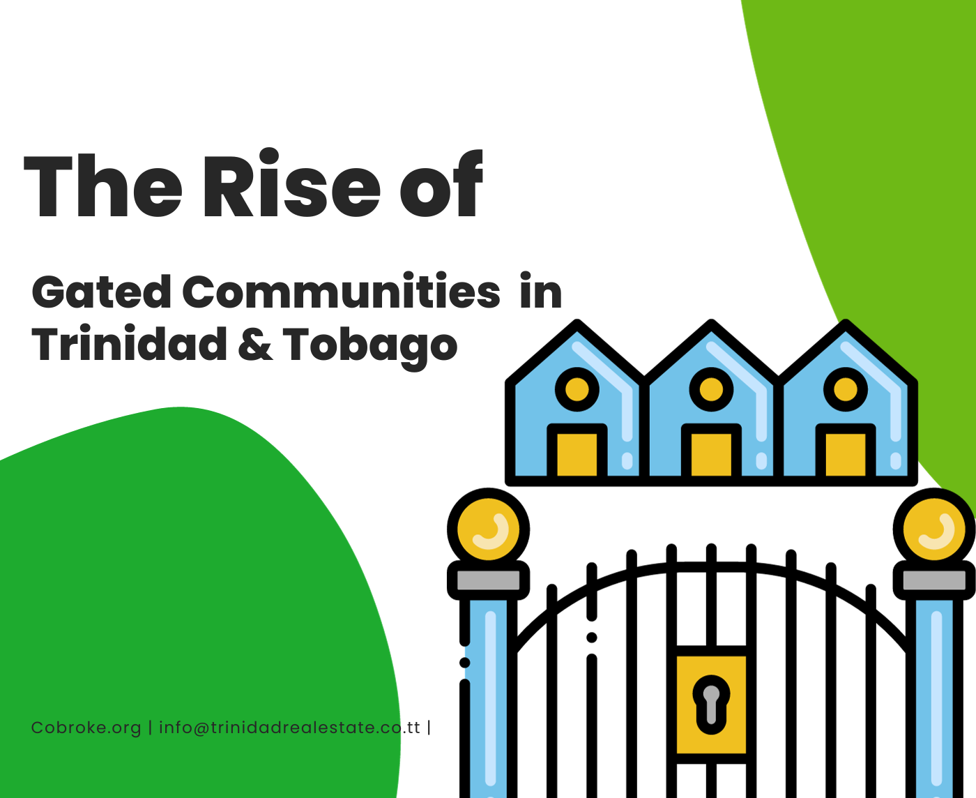 The Rise of Gated Communities in Trinidad and Tobago: Security, Luxury, and Lifestyle”